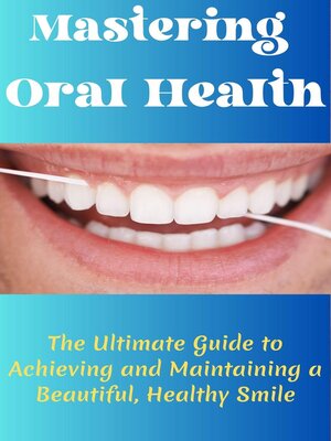 cover image of Mastering Oral Health